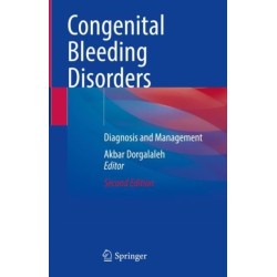 Congenital Bleeding Disorders: Diagnosis and Management