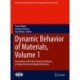Dynamic Behavior of Materials, Volume 1: Proceedings of the 2022 Annual Conference on Experimental and Applied Mechanics