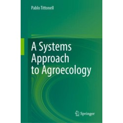 A Systems Approach to Agroecology