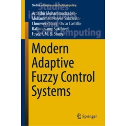 Modern Adaptive Fuzzy Control Systems