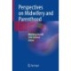 Perspectives on Midwifery and Parenthood