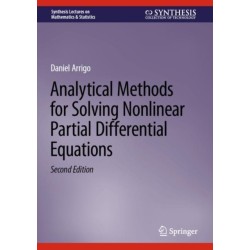 Analytical Methods for Solving Nonlinear Partial Differential Equations