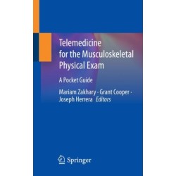 Telemedicine for the Musculoskeletal Physical Exam: A Pocket Guide