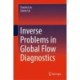 Inverse Problems in Global Flow Diagnostics