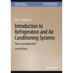 Introduction to Refrigeration and Air Conditioning Systems: Theory and Applications