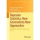 Bayesian Statistics, New Generations New Approaches: BAYSM 2022, Montreal, Canada, June 22–23