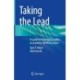 Taking the Lead: A Guide for Emerging Leaders in Academic Medical Centers