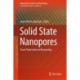 Solid State Nanopores: From Fabrication to Biosensing