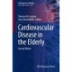 Cardiovascular Disease in the Elderly