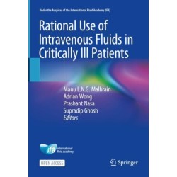 Rational Use of Intravenous Fluids in Critically Ill Patients