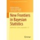 New Frontiers in Bayesian Statistics: BAYSM 2021, Online, September 1–3