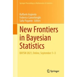 New Frontiers in Bayesian Statistics: BAYSM 2021, Online, September 1–3
