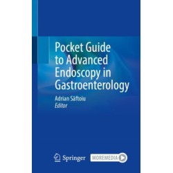 Pocket Guide to Advanced Endoscopy in Gastroenterology