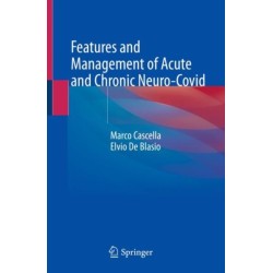 Features and Management of Acute and Chronic Neuro-Covid
