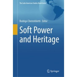 Soft Power and Heritage