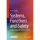 Systems, Functions and Safety: A Flipped Approach to Design for Safety