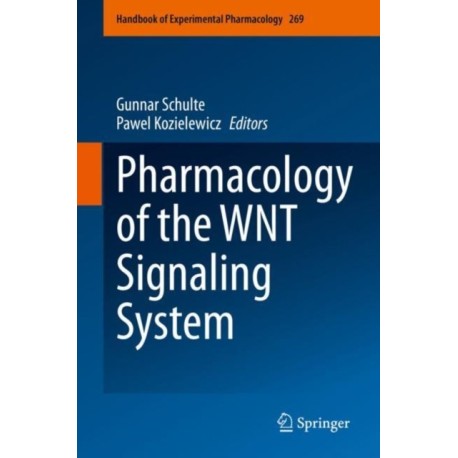 Pharmacology of the WNT Signaling System