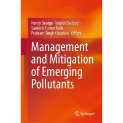 Management and Mitigation of Emerging Pollutants
