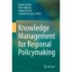 Knowledge Management for Regional Policymaking