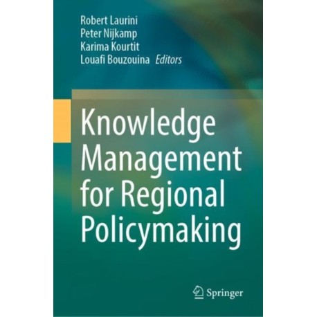 Knowledge Management for Regional Policymaking