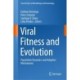 Viral Fitness and Evolution: Population Dynamics and Adaptive Mechanisms