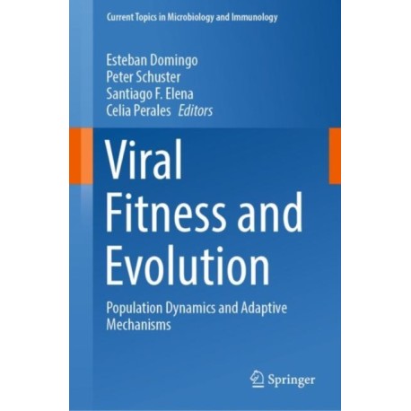 Viral Fitness and Evolution: Population Dynamics and Adaptive Mechanisms