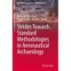 Strides Towards Standard Methodologies in Aeronautical Archaeology