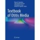 Textbook of Otitis Media: The Basics and Beyond