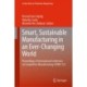 Smart, Sustainable Manufacturing in an Ever-Changing World: Proceedings of International Conference on Competitive Manufacturing (COMA ’22)
