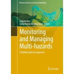 Monitoring and Managing Multi-hazards: A Multidisciplinary Approach