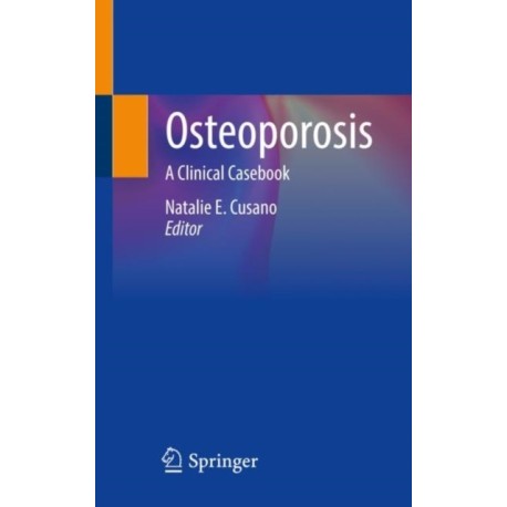 Osteoporosis: A Clinical Casebook