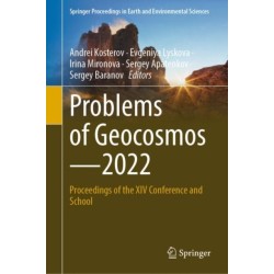 Problems of Geocosmos—2022: Proceedings of the XIV Conference and School