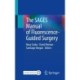 The SAGES Manual of Fluorescence-Guided Surgery