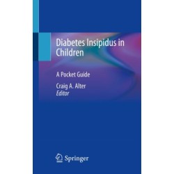 Diabetes Insipidus in Children: A Pocket Guide