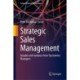 Strategic Sales Management: Insights and Guidance from Top Interim Managers
