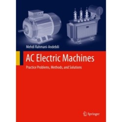 AC Electric Machines: Practice Problems, Methods, and Solutions