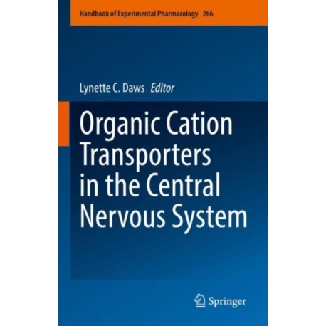 Organic Cation Transporters in the Central Nervous System