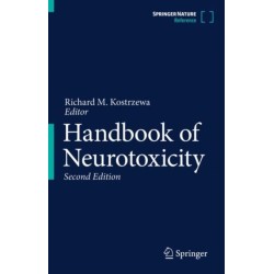 Handbook of Neurotoxicity