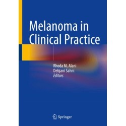 Melanoma in Clinical Practice