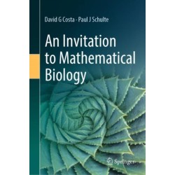 An Invitation to Mathematical Biology