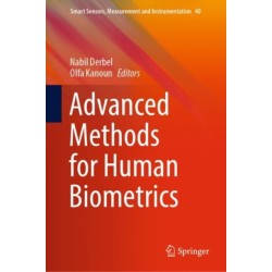 Advanced Methods for Human Biometrics