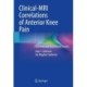 Clinical-MRI Correlations of Anterior Knee Pain: Common and Uncommon Causes