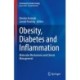 Obesity, Diabetes and Inflammation: Molecular Mechanisms and Clinical Management