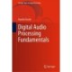 Digital Audio Processing Fundamentals