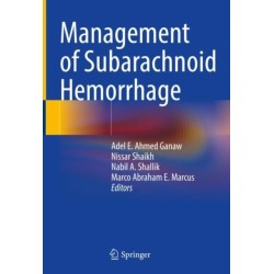 Management of Subarachnoid Hemorrhage