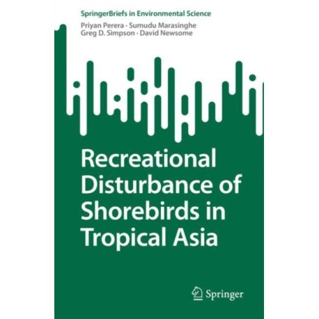 Recreational Disturbance of Shorebirds in Tropical Asia