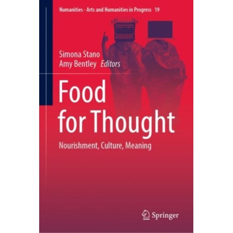 Food for Thought: Nourishment, Culture, Meaning