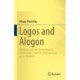 Logos and Alogon: Thinkable and the Unthinkable in Mathematics, from the Pythagoreans to the Moderns