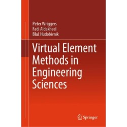 Virtual Element Methods in Engineering Sciences