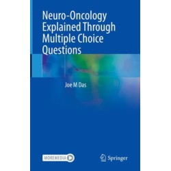 Neuro-Oncology Explained Through Multiple Choice Questions